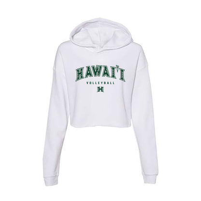 Hawaii - NCAA Women's Volleyball : Cha'lei Reid - Classic Shersey Women's Crop Fleece Hooded Sweatshirt-0