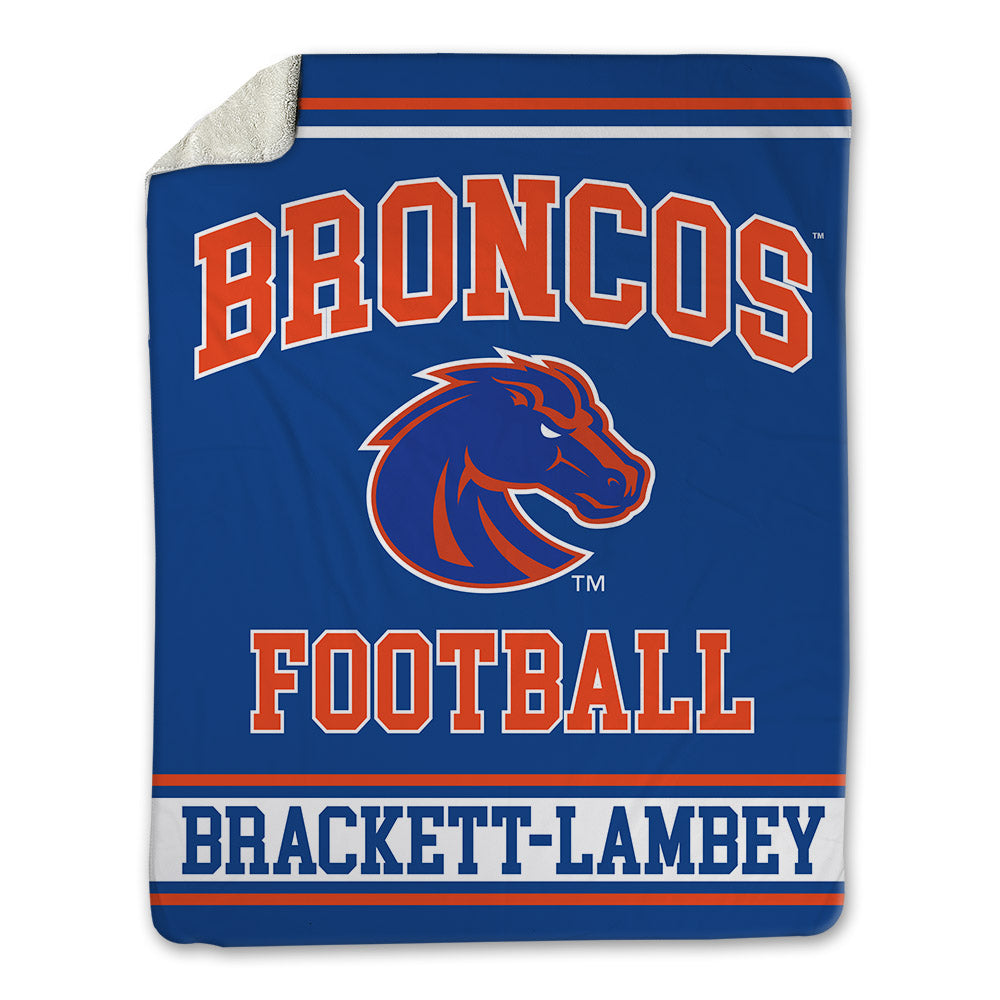 Boise State - NCAA Football : Syncere Brackett-Lambey - Blanket-0