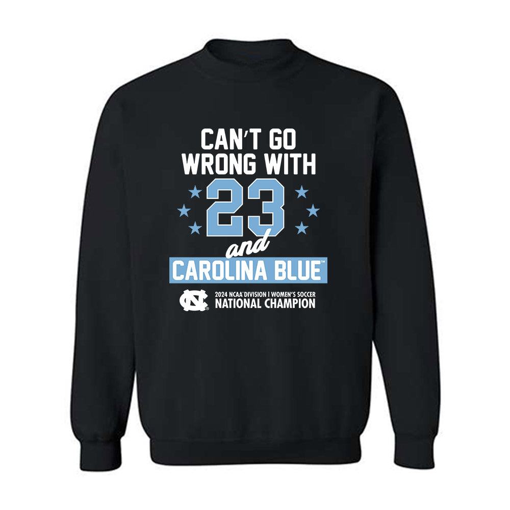 UNC - NCAA Women's Soccer : Olivia Thomas - 23 Titles v1 Statement Shirt Crewneck Sweatshirt-0