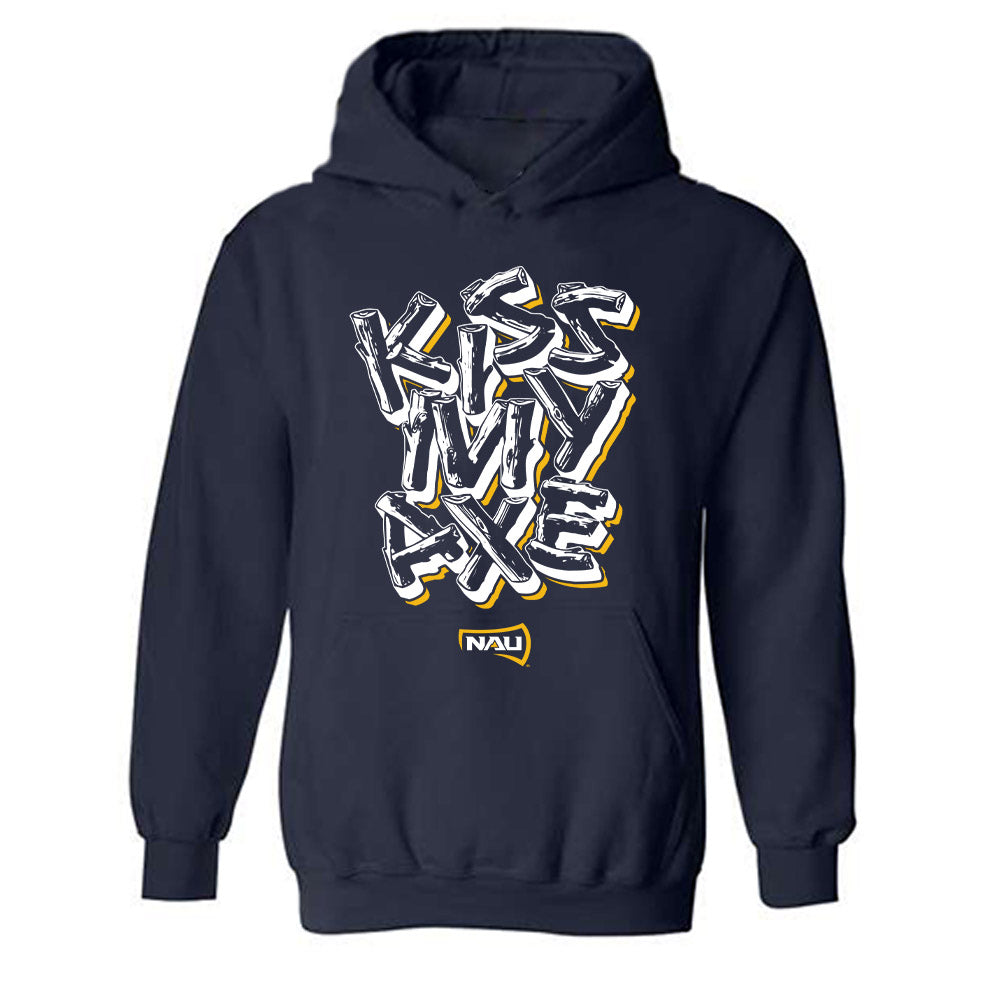 Northern Arizona - NCAA Football : John-Alexander Lopez - Kiss My Axe V1 Classic Shersey Hooded Sweatshirt-0