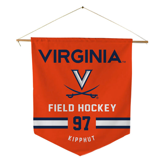 Virginia - NCAA Women's Field Hockey : Soren Izabella Kipphut - Pennant - 18" x 21"-0