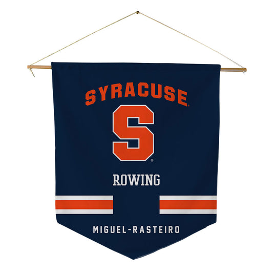 Syracuse - NCAA Women's Rowing : Catherine Miguel-Rasteiro - Pennant - 18" x 21"-0