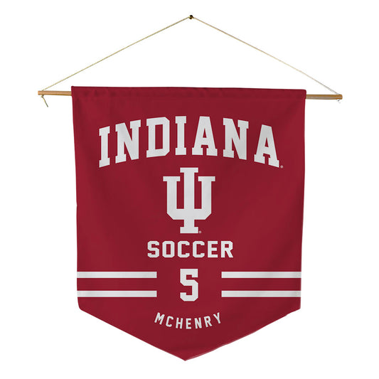 Indiana - NCAA Men's Soccer : Nicholas McHenry - Pennant - 18" x 21"-0