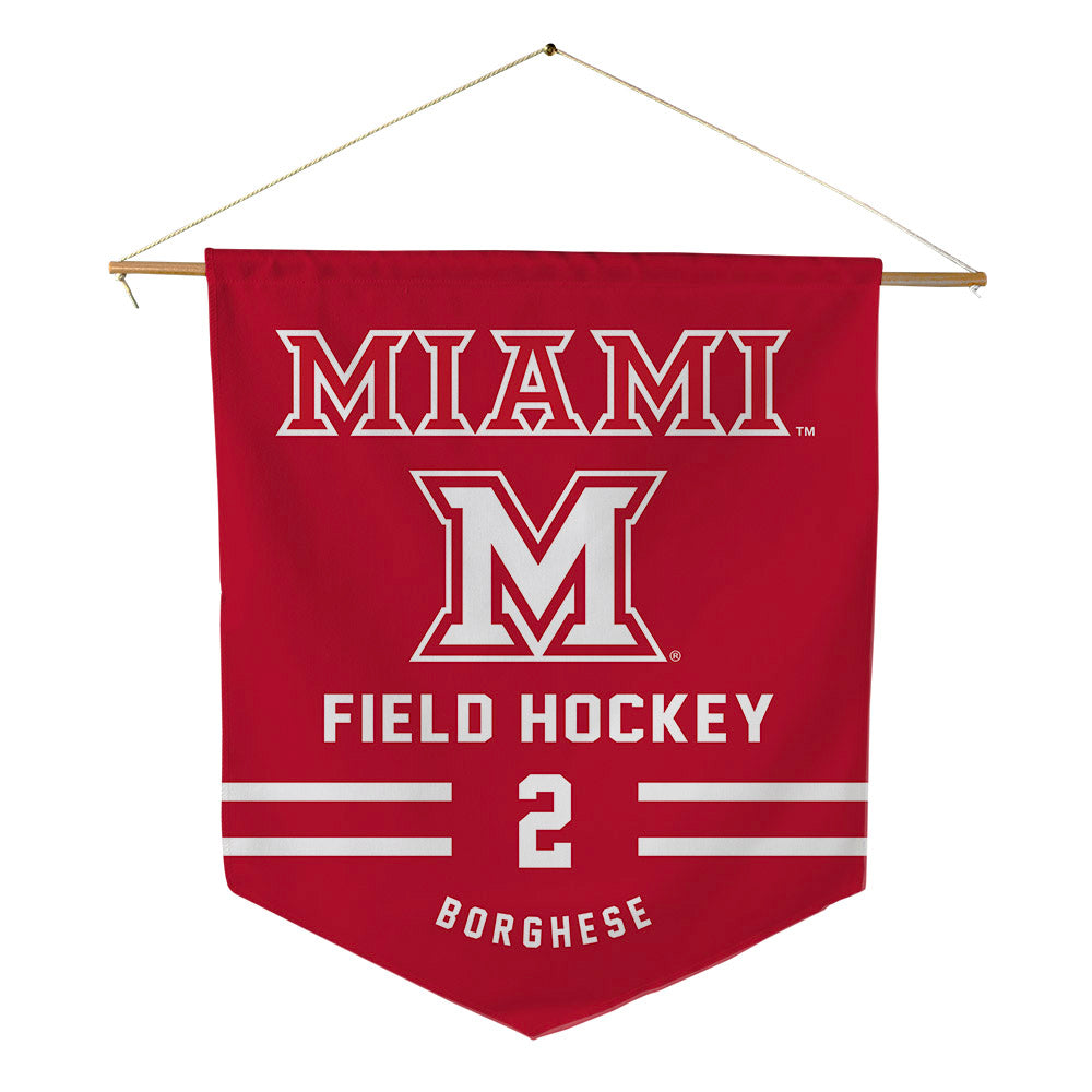 Miami of Ohio - NCAA Women's Field Hockey : Sophia Borghese - Pennant - 18" x 21"-0