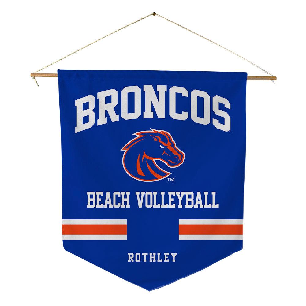Boise State - NCAA Beach Volleyball : Reagon Rothley - Pennant - 18" x 21"-0