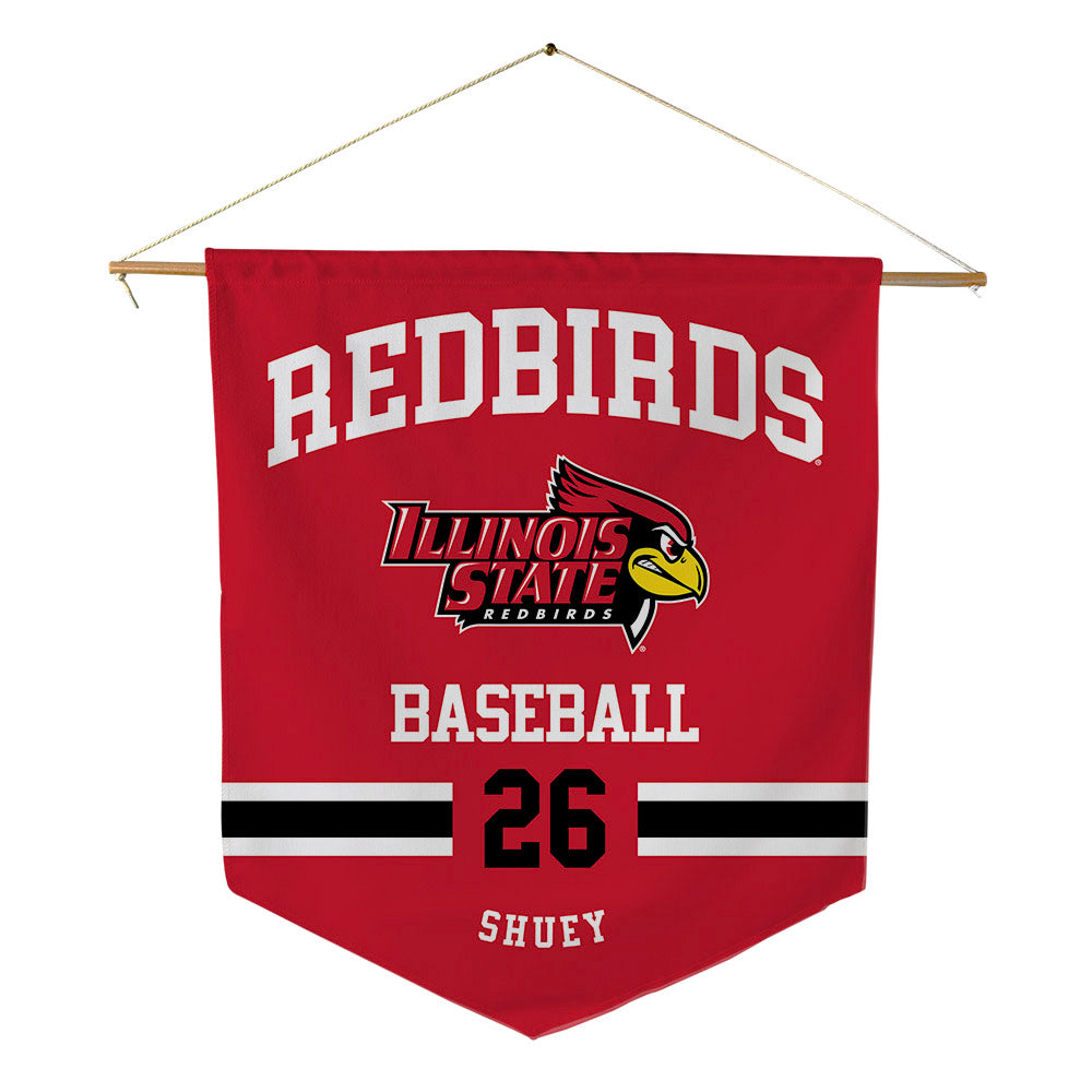 Illinois State - NCAA Baseball : John Shuey - Pennant - 18" x 21"-0