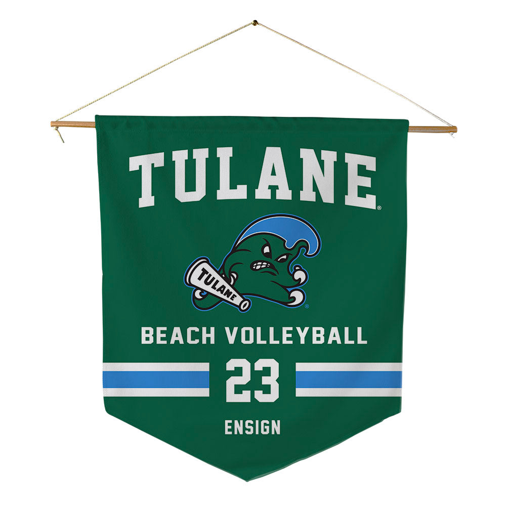 Tulane - NCAA Beach Volleyball : Skylar Ensign - Pennant - 18" x 21"-0