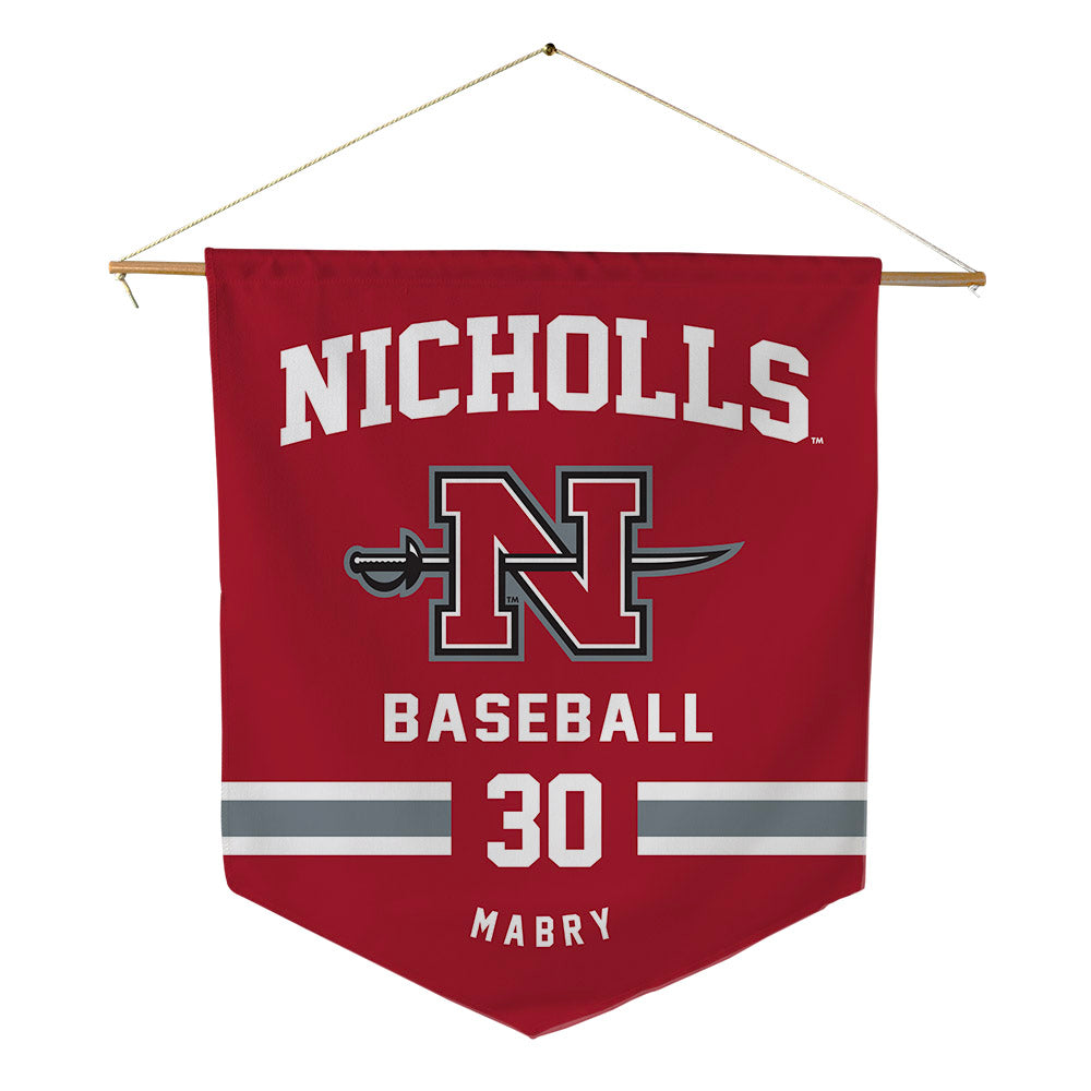 Nicholls State - NCAA Baseball : Will Mabry - Pennant - 18" x 21"-0