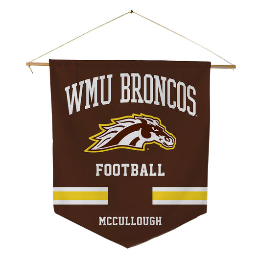 Western Michigan - NCAA Football : Daeh McCullough - Pennant - 18" x 21"-0