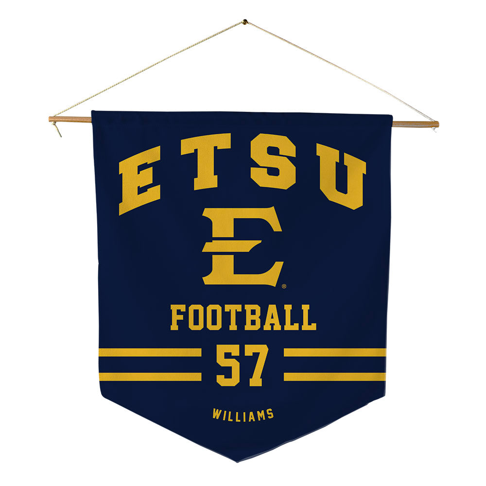 East Tennessee State - NCAA Football : Ty Williams - Pennant - 18" x 21"-0