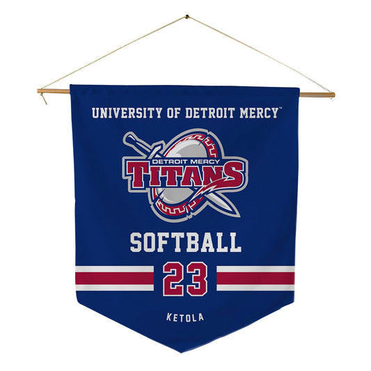 Detroit Mercy - NCAA Softball : Wendy Ketola - Pennant - 18" x 21"-0