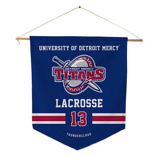 Detroit Mercy - NCAA Men's Lacrosse : Marcus Thundercloud - Pennant - 18" x 21"-0