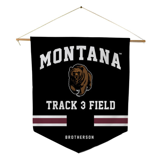 Montana - NCAA Men's Track & Field : Easton Brotherson - Pennant - 18" x 21"-0