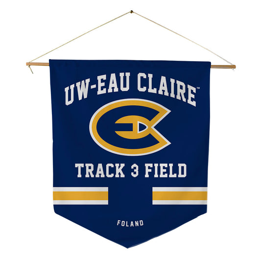 UW Eau Claire - NCAA Men's Track & Field : Max Foland - Pennant - 18" x 21"-0