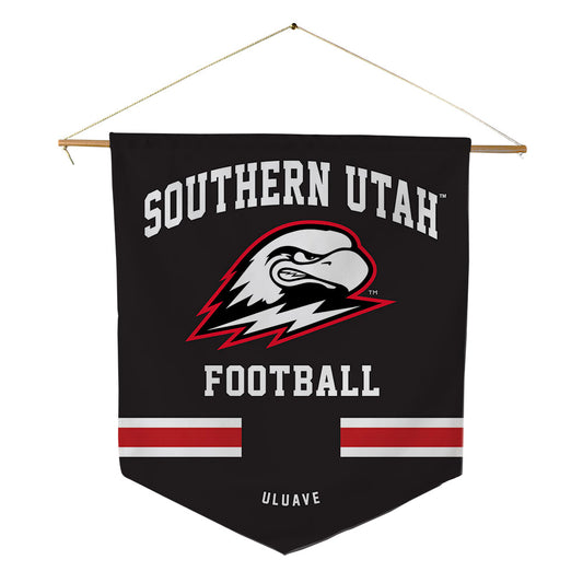 Southern Utah - NCAA Football : Siale Uluave - Pennant - 18" x 21"-0