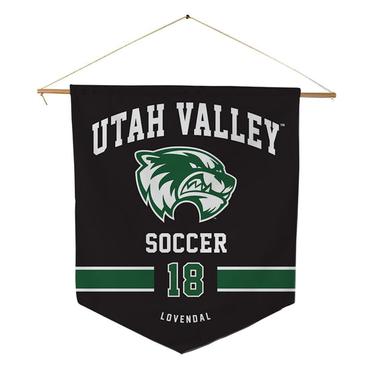 Utah Valley - NCAA Men's Soccer : Sebastian Lovendal - Pennant - 18" x 21"-0