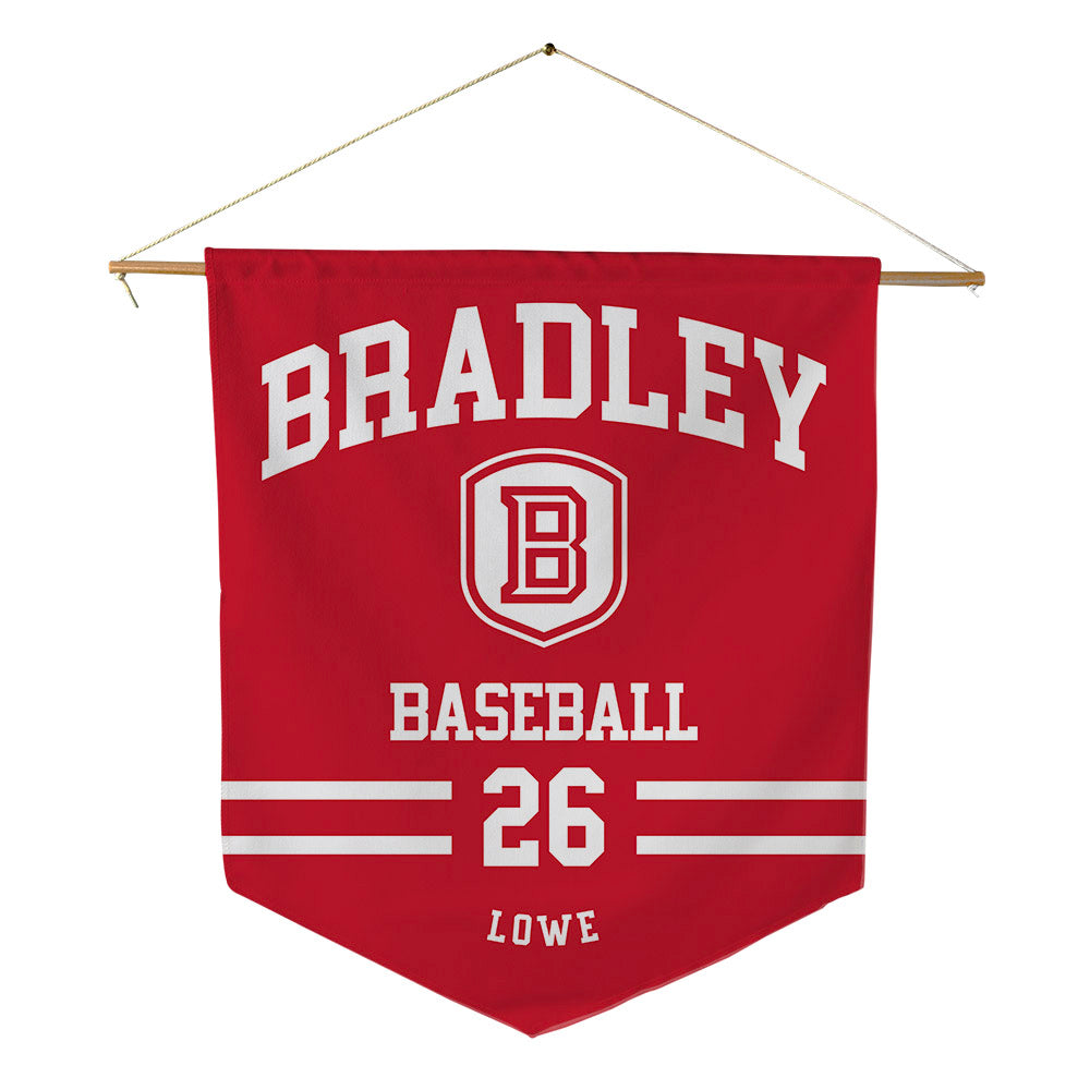 Bradley - NCAA Baseball : Landon Lowe - Pennant - 18" x 21"-0