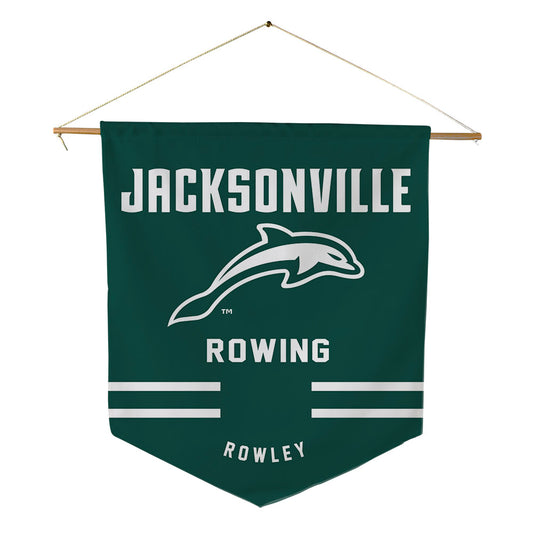Jacksonville - NCAA Women's Rowing : Kennedy Rowley - Pennant - 18" x 21"-0