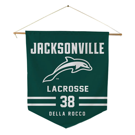 Jacksonville - NCAA Men's Lacrosse : Ryan Della Rocco - Pennant - 18" x 21"-0