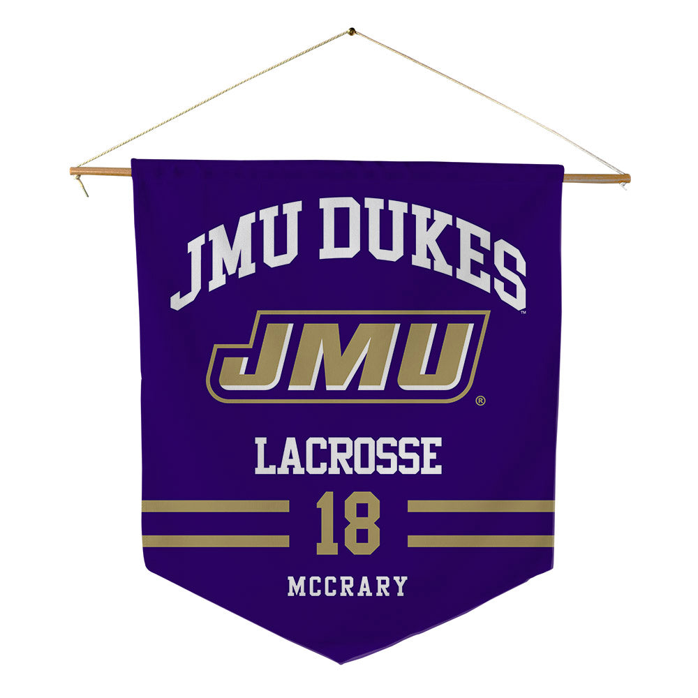 JMU - NCAA Women's Lacrosse : Kamryn McCrary - Pennant - 18" x 21"-0