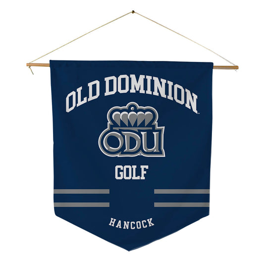 Old Dominion - NCAA Women's Golf : Darby Hancock - Pennant - 18" x 21"-0
