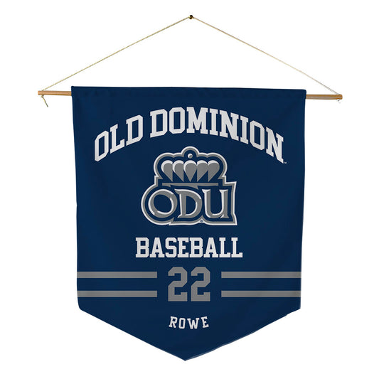 Old Dominion - NCAA Baseball : Harlan Rowe - Pennant - 18" x 21"-0