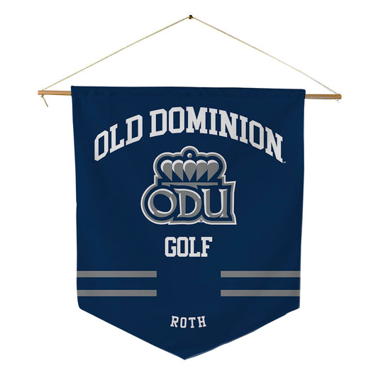 Old Dominion - NCAA Men's Golf : Roman Roth - Pennant - 18" x 21"-0