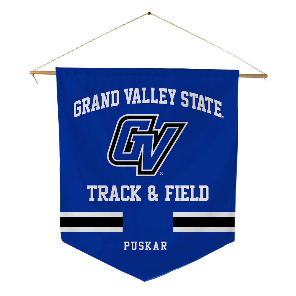 Grand Valley - NCAA Men's Track & Field : Ty Puskar - Pennant - 18" x 21"-0