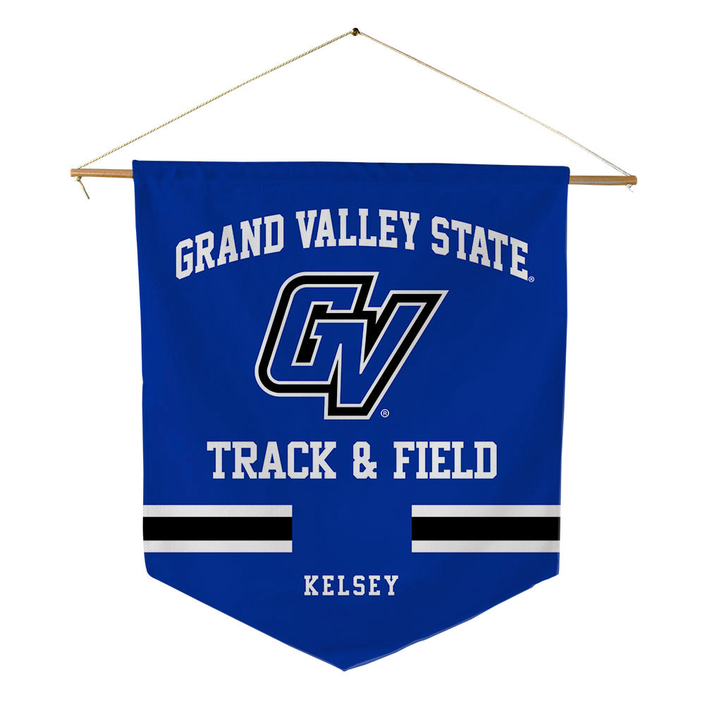 Grand Valley - NCAA Men's Track & Field : Brody Kelsey - Pennant - 18" x 21"-0