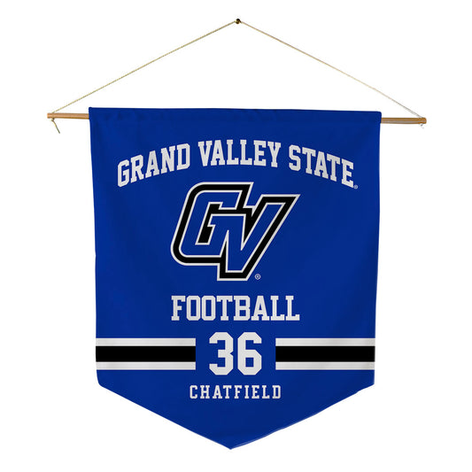 Grand Valley - NCAA Football : Gage Chatfield - Pennant - 18" x 21"-0
