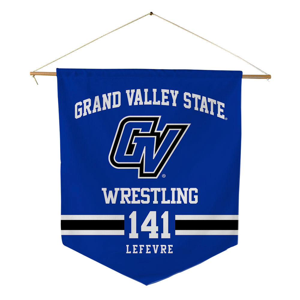 Grand Valley - NCAA Wrestling : Preston Lefevre - Pennant - 18" x 21"-0
