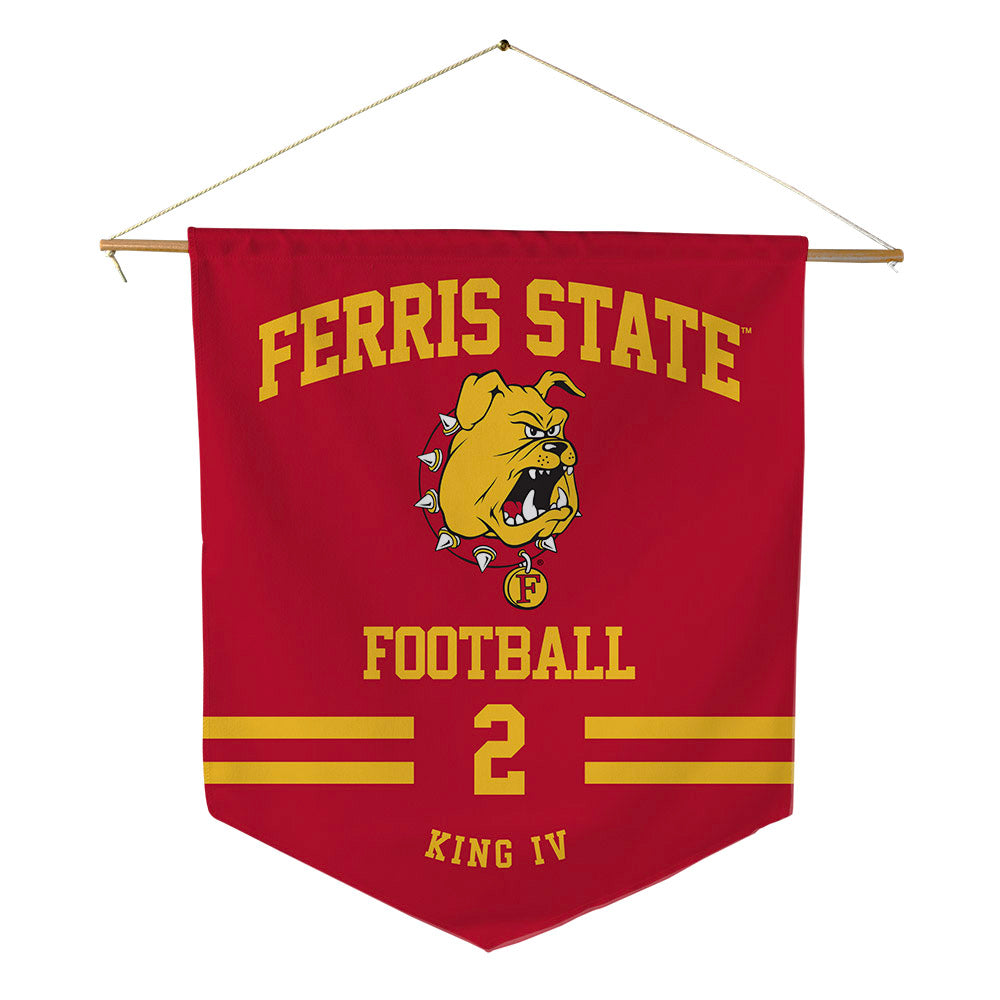 Ferris State - NCAA Football : Damion King IV - Pennant - 18" x 21"-0