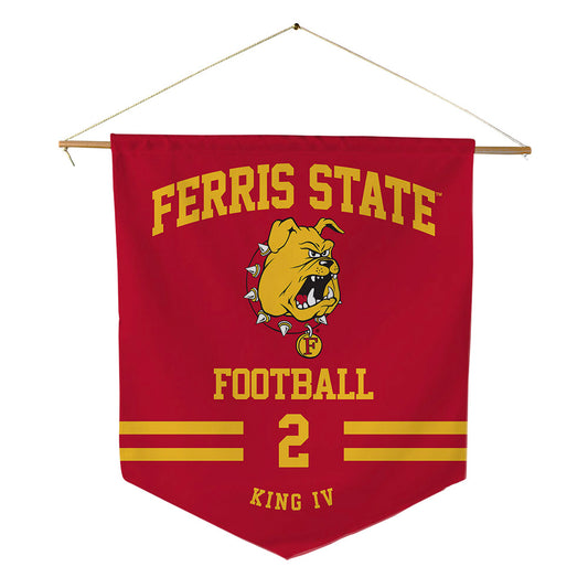 Ferris State - NCAA Football : Damion King IV - Pennant - 18" x 21"-0