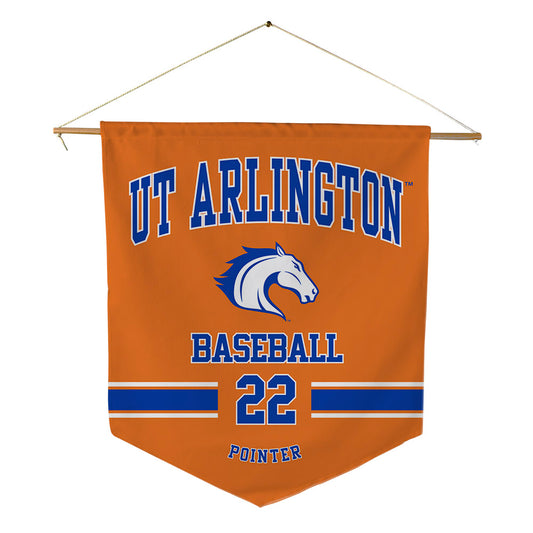 Texas Arlington - NCAA Baseball : Tyson Pointer - Pennant - 18" x 21"-0