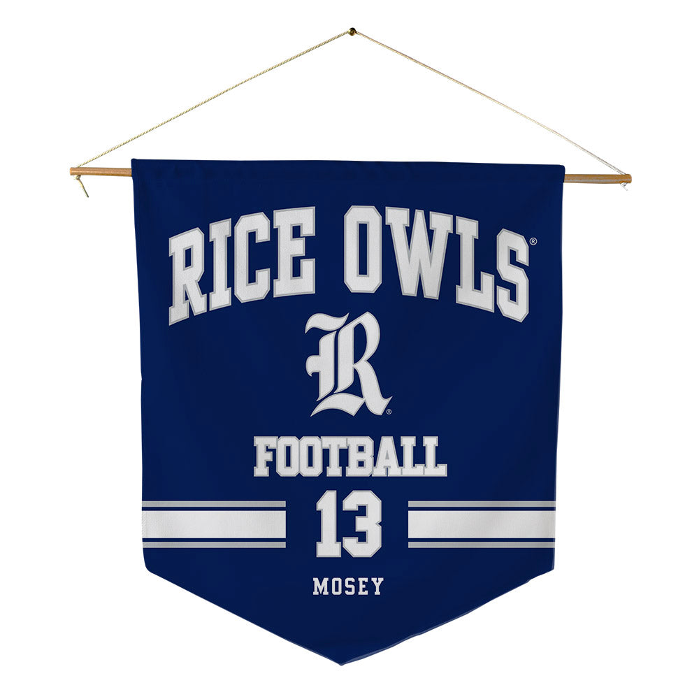 Rice - NCAA Football : Maxwell Mosey - Pennant - 18" x 21"-0
