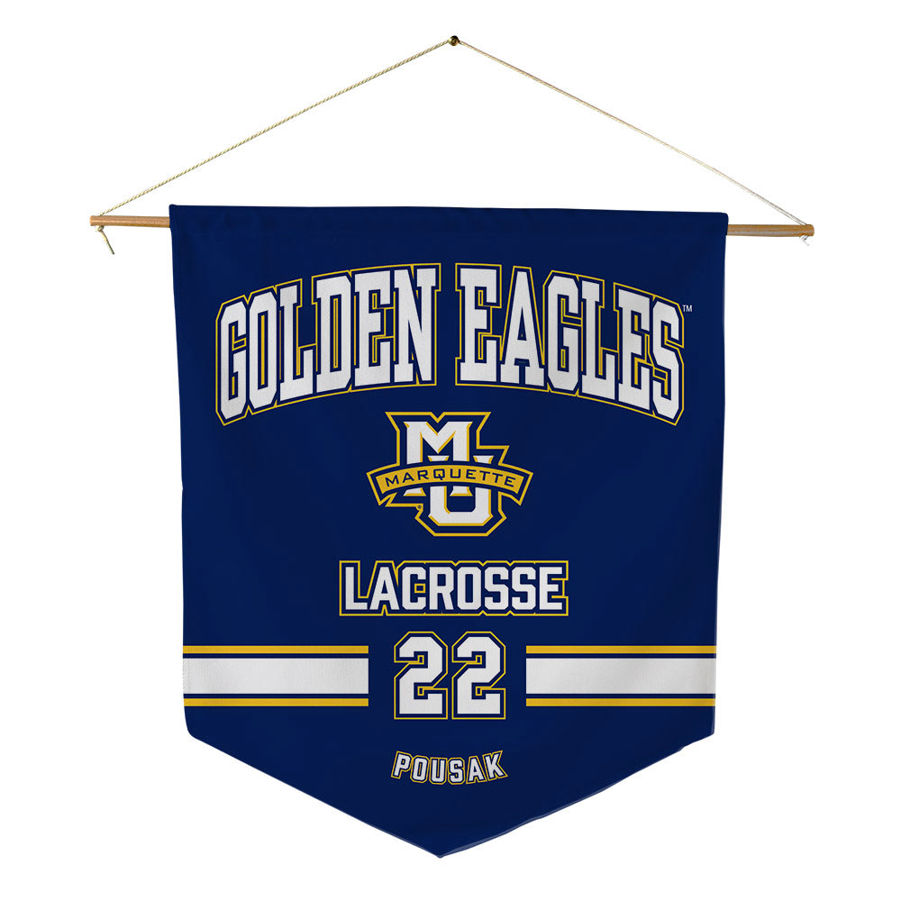 Marquette - NCAA Men's Lacrosse : Ben Pousak - Pennant - 18" x 21"-0