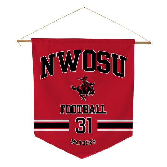 NWOSU - NCAA Football : Lantz Mathers - Pennant - 18" x 21"-0