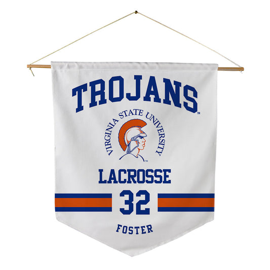 Virginia State - NCAA Men's Lacrosse : Solmon Foster - Pennant - 18" x 21"-0