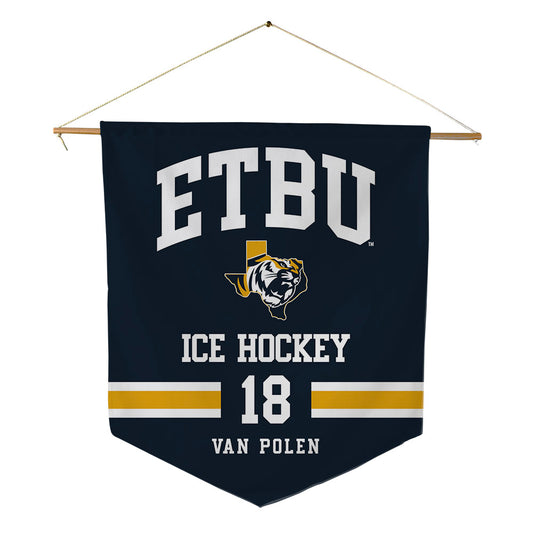 ETBU - NCAA Men's Ice Hockey : Barran Van Polen - Pennant - 18" x 21"-0