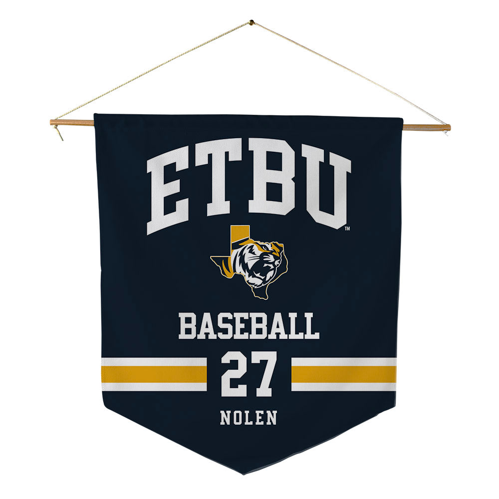 ETBU - NCAA Baseball : Kahne Nolen - Pennant - 18" x 21"-0