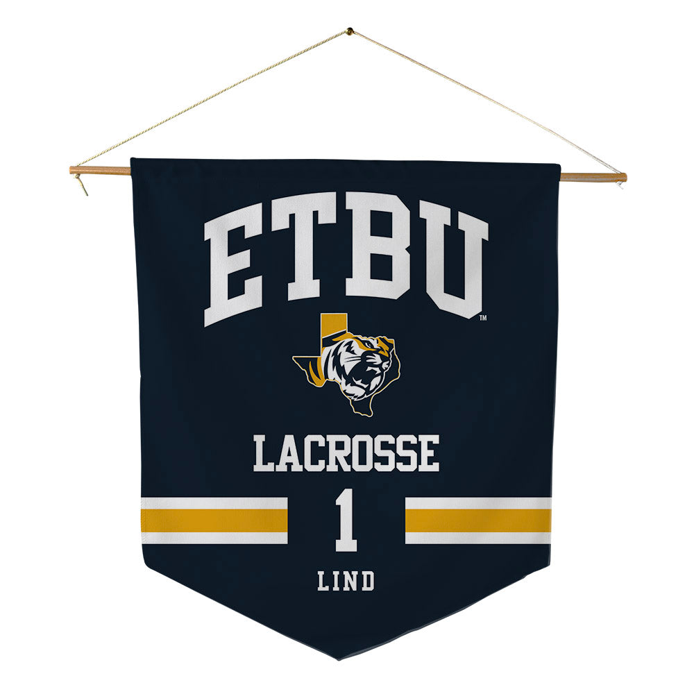 ETBU - NCAA Men's Lacrosse : Blake Lind - Pennant - 18" x 21"-0