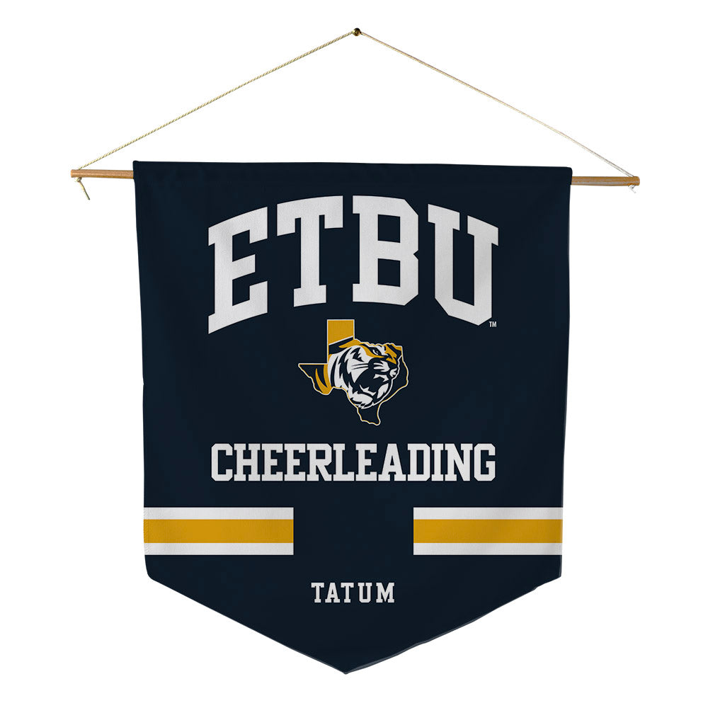 ETBU - NCAA Cheerleading : Camryn Tatum - Pennant - 18" x 21"-0