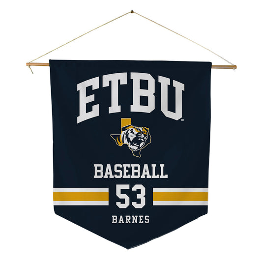 ETBU - NCAA Baseball : Benjamin Barnes - Pennant - 18" x 21"-0