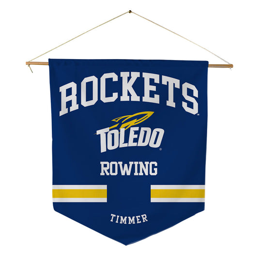 Toledo - NCAA Women's Rowing : Mira Timmer - Pennant - 18" x 21"-0