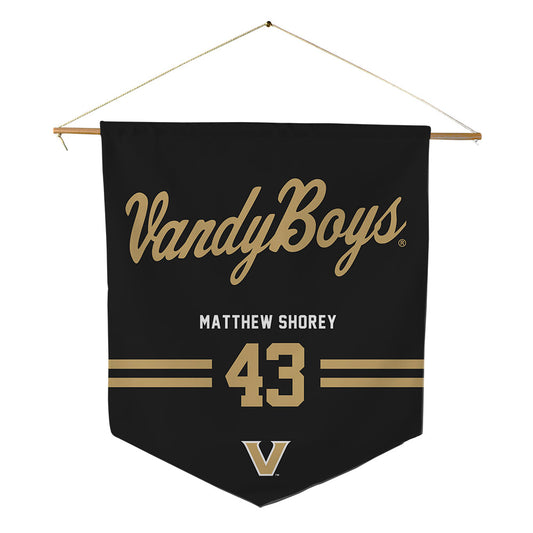Vanderbilt - NCAA Baseball : Matthew Shorey - Pennant - 18" x 21"-0