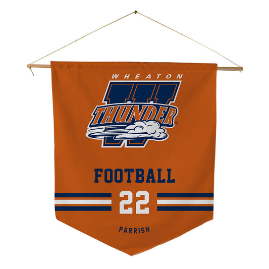 Wheaton IL - NCAA Football : Trace Parrish - Pennant - 18" x 21"-0