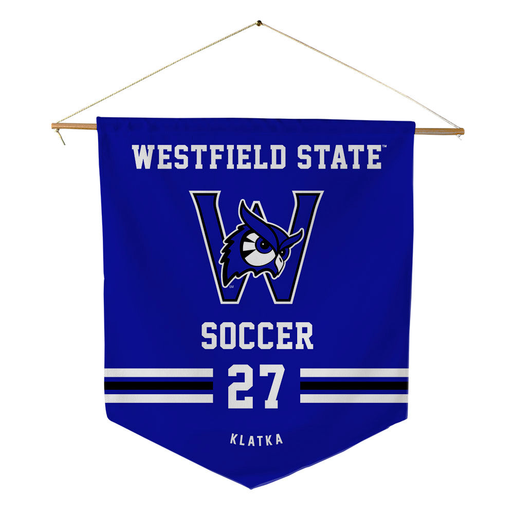 Westfield State - NCAA Men's Soccer : Owen Klatka - Pennant - 18" x 21"-0
