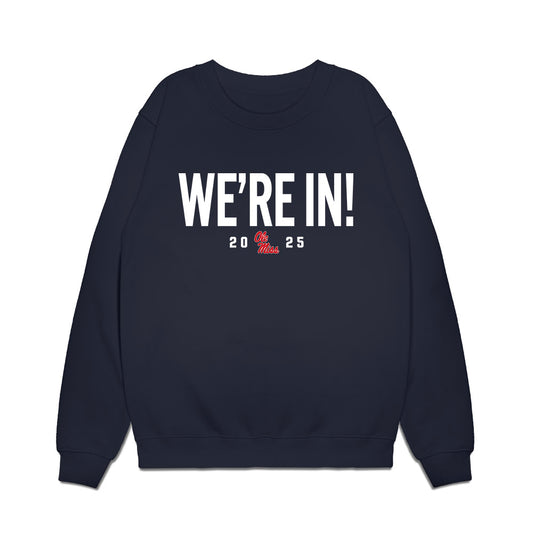 Ole Miss - NCAA Football : Dylan Davis - We're In Premium Crewneck Sweatshirt-0