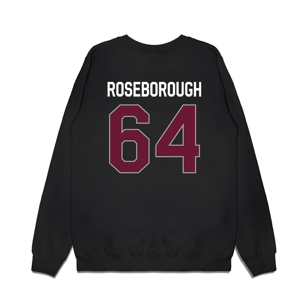 Texas A&M - NCAA Football : Samuel Roseborough - We're In Premium Crewneck Sweatshirt-1
