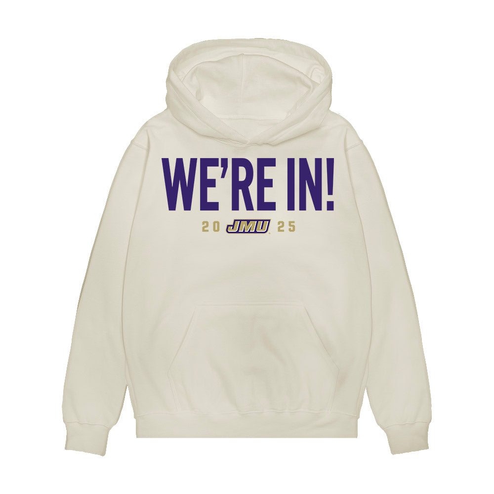 JMU - NCAA Football : Tyler Brown - We're In Premium Hooded Sweatshirt-0